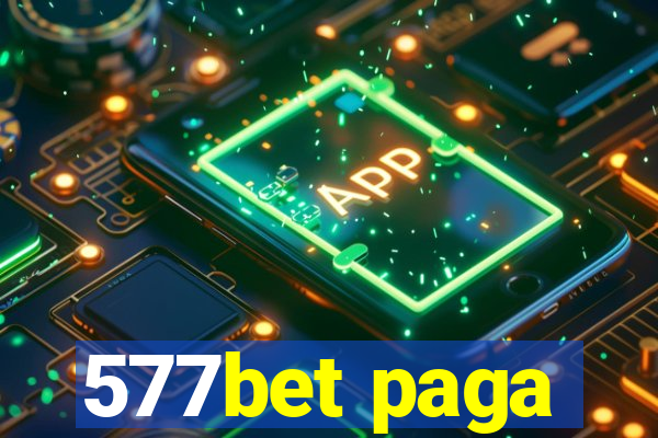 577bet paga